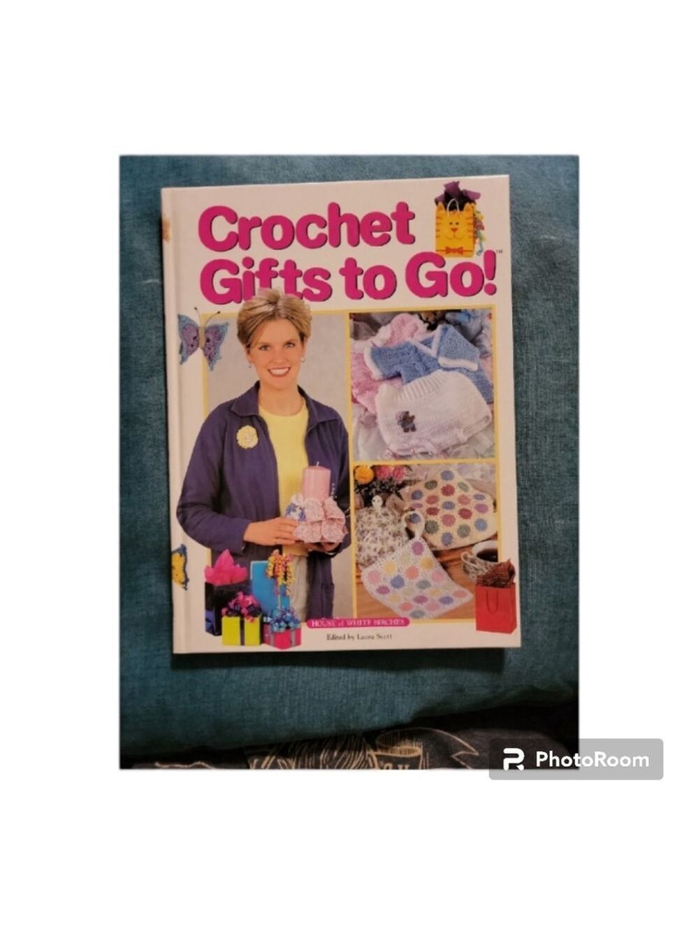 Crochet Gifts to Go Laura Scott Craft Book